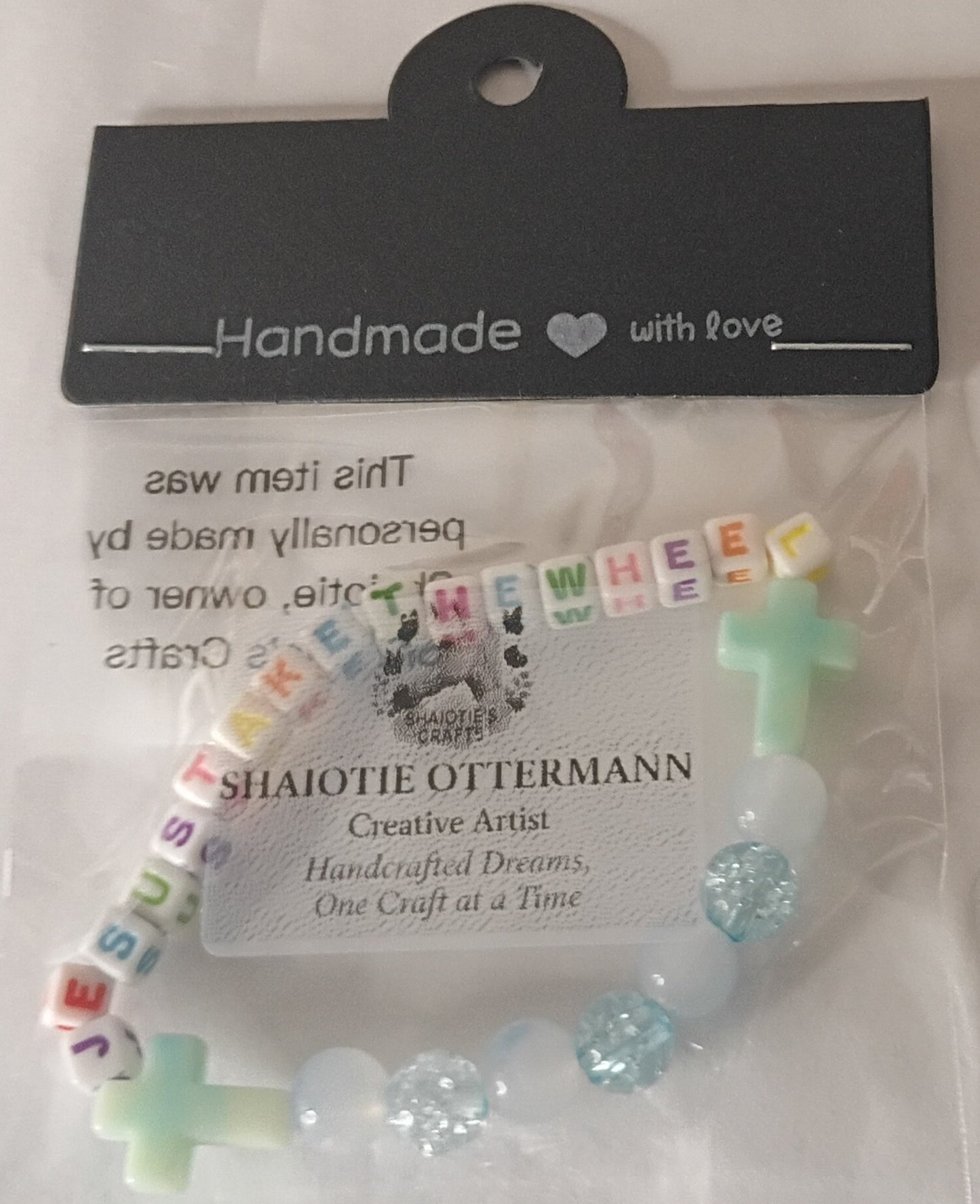 Handmade bracelet made by Shaiotie's Crafts